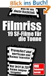 Filmriss - 19 Science-Fiction-Filme f...