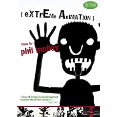 Extreme Animation: Films By Phil Mulloy
