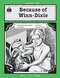A Guide for Using Because of Winn-Dixie in the Classroom