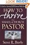 How to Thrive as a Small-Church Pastor