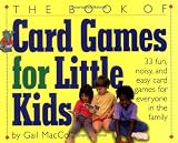 The Book of Card Games for Little Kids