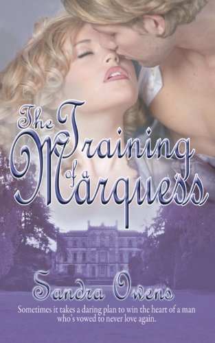 The Training of a Marquess
