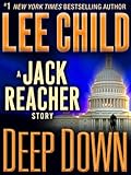 Deep Down: A Jack Reacher Story