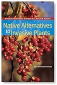 Native Alternatives to Invasive Plants (Brooklyn Botanic Garden All-Region Guide)
