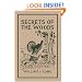 Secrets of the Woods (Yesterday's Classics)