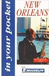 Michelin In Your Pocket New Orleans, 1e (In Your Pocket)