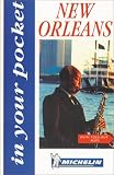 Michelin In Your Pocket New Orleans, 1e (In Your Pocket)