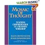 Mosaic of Thought: Teaching Comprehension in a Reader's Workshop