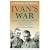 Ivan's War: Inside The Red Army, 1939-45