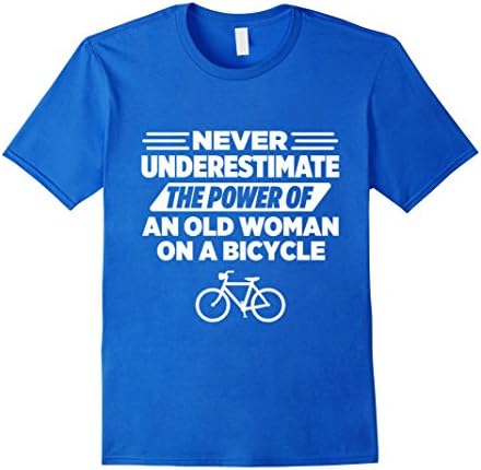 Men's Never Underestimate An Old Woman On A Bicycle T-Shirt XL Royal Blue