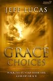 Grace Choices