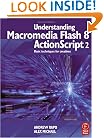 Understanding Macromedia Flash 8 ActionScript 2: Basic Techniques for Creatives