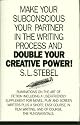 Double Your Creative Power!: Make Your Subconscious a Partner in the Writing Process