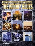 The Moody Blues: Authentic Guitar Tab (Guitar Anthology Series)