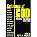Critiques of God: Making the Case Against Belief in God