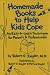 Homemade Books to Help Kids Cope: An Easy-to-learn Technique for Parents and Professionals