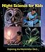Night Science for Kids: Exploring the World After Dark