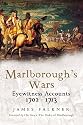 Marlborough Goes to War: Eyewitness Accounts 1702 - 1713