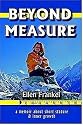 Beyond Measure: A Memoir About Short Stature and Inner Growth