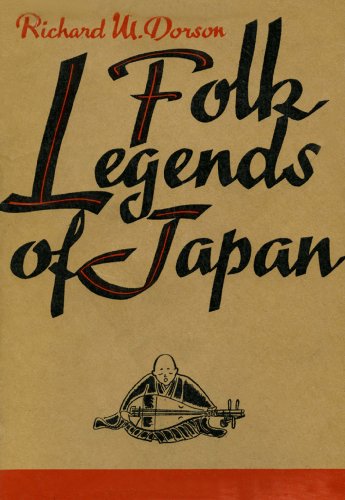 Folk Legends of Japan, by Richard M. Dorson Folk Legends of Japan, by Richard M. Dorson
