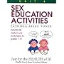 Sex Education Activities (Just for the Health of It!, Unit 4)