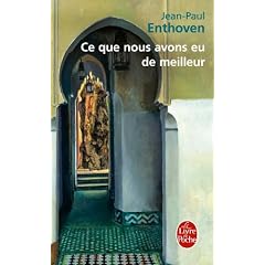 Ce que nous avons eu de meilleur