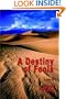 A Destiny of Fools