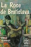 La rose de bratislava