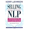 Selling with NLP: Revolutionary New Techniques That Will Double Your Sales Volume (Positive Paperbacks)