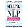 Selling with NLP: Revolutionary New Techniques That Will Double Your Sales Volume (Positive Paperbacks): Revolutionary New Techniques That Will Double Your Sales Volume (Positive Paperbacks)