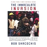 the immaculate invasion