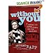 Without You: A Memoir of Love, Loss, and the Musical Rent