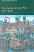 The Hundred Years War: Trial by Battle (The Middle Ages Series, Volume 1) (The Middle Ages Series, 1)