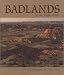 Badland of the High Plains