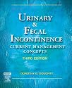 Urinary & Fecal Incontinence: Current Management Concepts (Urinary and Fecal Incontinence)