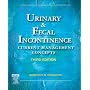 Urinary & Fecal Incontinence: Current Management Concepts