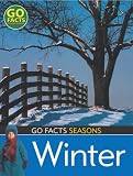 Seasons: Winter (Go Facts)