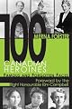 100 Canadian Heroines: Famous and Forgotten Faces