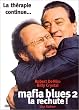 Mafia Blues 2, la rechute