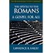 The Epistle to the Romans: A Gospel For All (Orthodox Bible Study Companian)
