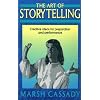 The Art of Storytelling: Creative Ideas for Preparation and Performance