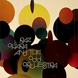 Raz Ohara & the Odd Orchestra