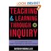Teaching and Learning Through Inquiry: A Guidebook for Institutions and Instructors