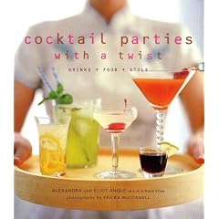 Cocktail Parties With a Twist: Drink + Food + Style