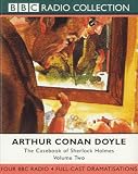 Review BBC Audiobooks Ltd  / The Casebook of Sherlock Holmes: Four Classic Stories - With Clive Merrison & Michael Williams as Heard on Radio 4 Vol 2 (BBC Radio Collection)