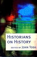 Historians on History