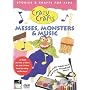 Music, Messes, & Monsters