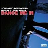 Dance Me In