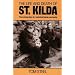 The Life and Death of St. Kilda