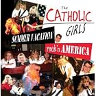 Summer Vacation Rock'n America by  The Catholic Girls 